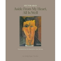 Aside from My Heart, All Is Well, (Paperback)
