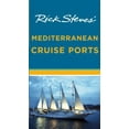 thumbnail image 1 of Pre-Owned Rick Steves' Mediterranean Cruise Ports (Paperback) 1598808362 9781598808360, 1 of 1