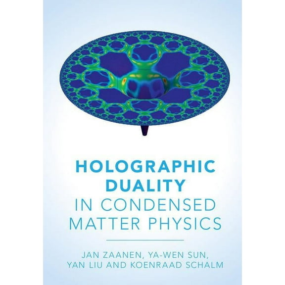 Holographic Duality in Condensed Matter Physics, (Hardcover)