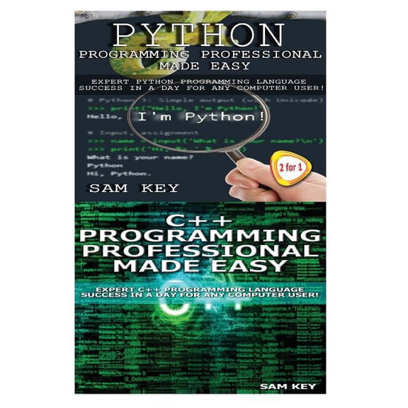 Programming: Programming #54: Python Programming Professional Made Easy & C Programming Professional Made Easy (Paperback)