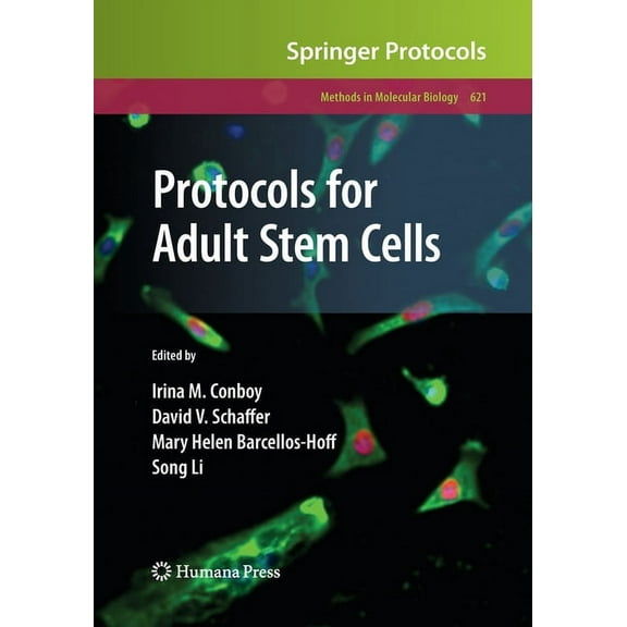 Methods in Molecular Biology Protocols for Adult Stem Cells, Book 621, (Paperback)