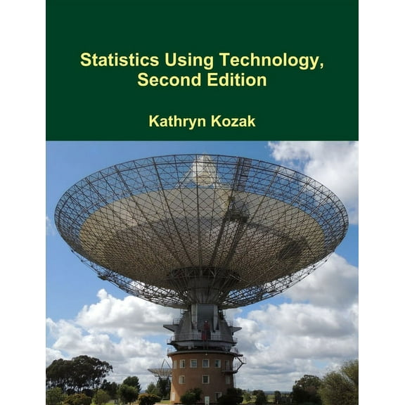 Statistics Using Technology, Second Edition, (Paperback)