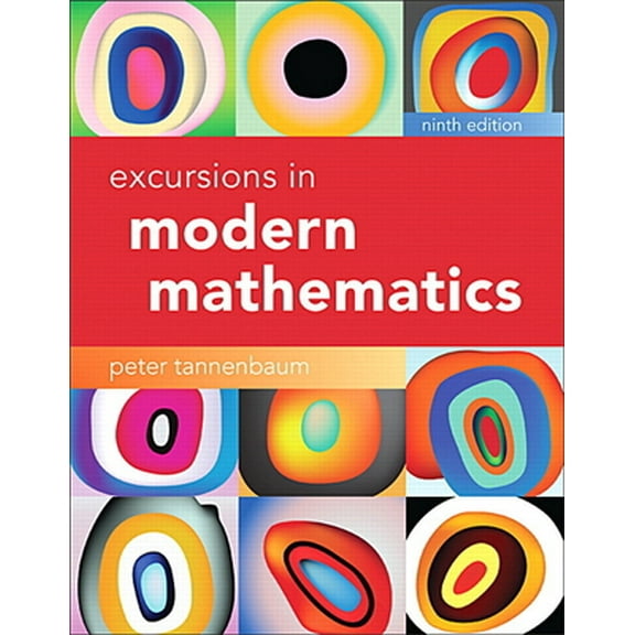 Pre-Owned Excursions in Modern Mathematics (Hardcover) 0134468376 9780134468372