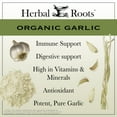 thumbnail image 5 of Herbal Roots Organic Whole Bulb Garlic Pills, 600 mg, 60 Vegan Capsules, 5 of 10