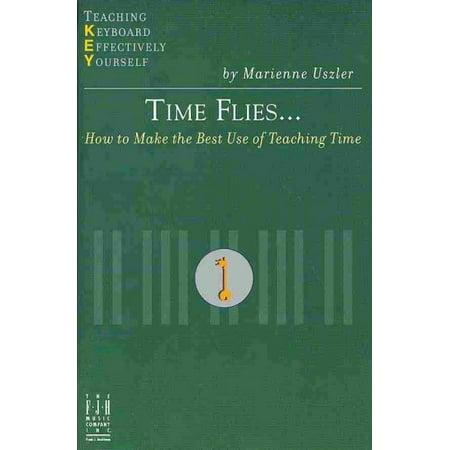 Time Flies?: How To Make The Best Use Of Teaching