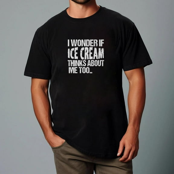 I Wonder If Ice Cream Thinks About Me Too retro tee A Funny Vintage Foodie Lover Quote T-Shirt Unisex, up to size 5XL