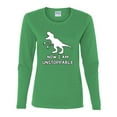 thumbnail image 2 of Wild Bobby, Unstoppable T Rex Funny, Pop Culture, Women Graphic Long Sleeve Tee, Kelly, Large, 2 of 4