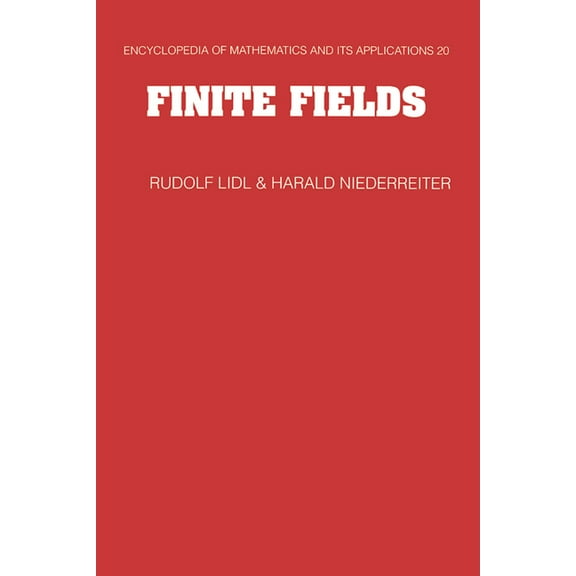 Encyclopedia of Mathematics and Its Appl Finite Fields, Book 20, (Hardcover)