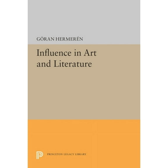 Princeton Legacy Library Influence in Art and Literature, Book 1445, (Hardcover)
