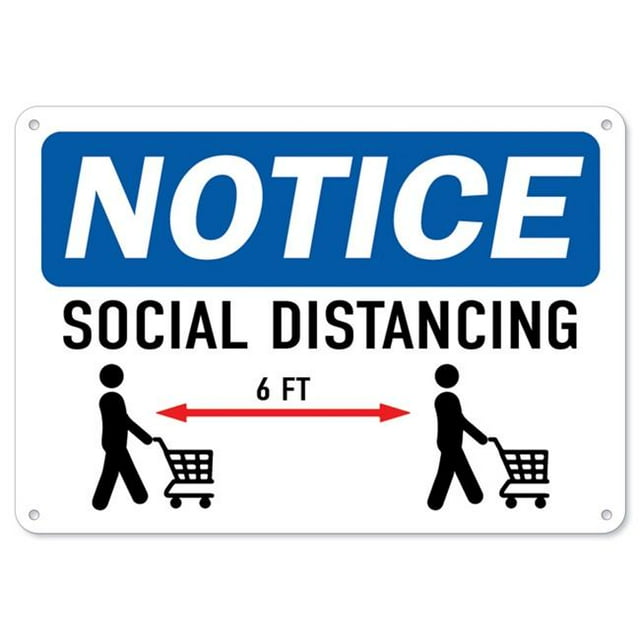 SignMission OS-NS-P-710-25596 Coronavirus Notice Sign - Notice Social Distancing