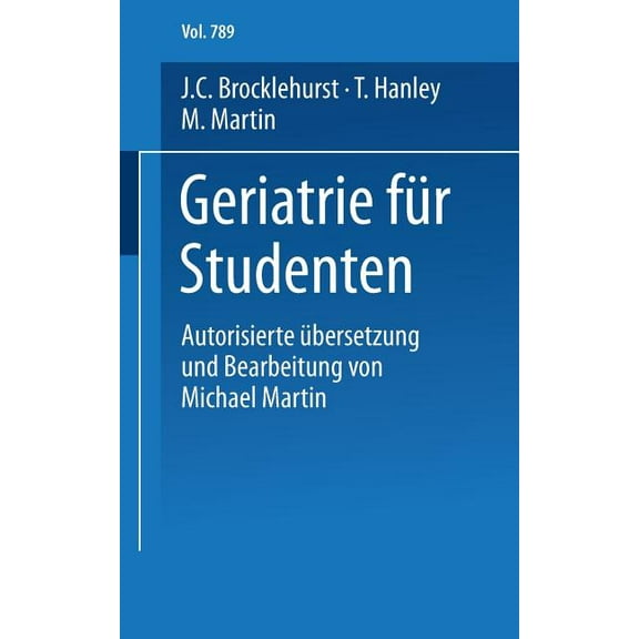 UniversitÃ¤tstaschenbÃ¼cher Geriatrie FÃ¼r Studenten, Book 789, (Paperback)