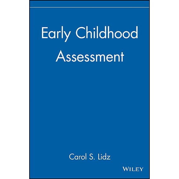 Early Childhood Assessment, (Hardcover)