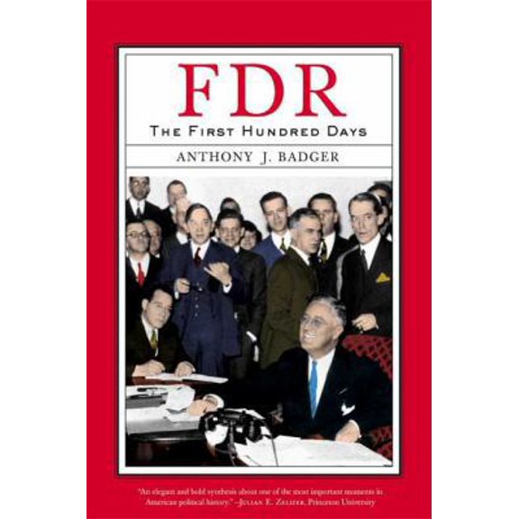 Pre-Owned Fdr: The First Hundred Days (Paperback) 0809015609 9780809015603