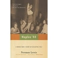 thumbnail image 2 of Naples '44 : A World War II Diary of Occupied Italy (Paperback), 2 of 2