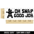 thumbnail image 2 of Oh Snap Good Job Gingerbread Christmas Teacher Student School Self-Inking Rubber Stamp Ink Stamper - Brown Ink - Large 2-3/4 Inch, 2 of 7