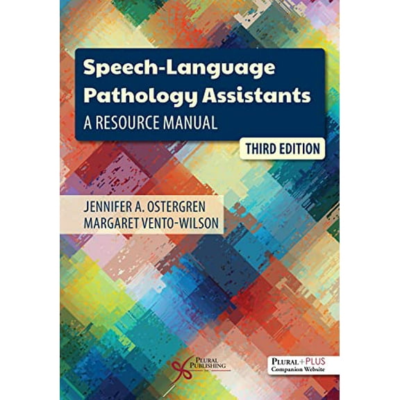 Pre-Owned Speech-Language Pathology Assistants: A Resource Manual, Third Edition, 9781635504156, 1635504155, Paperback, Third edition