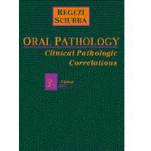 Pre-Owned Oral Pathology: Clinical Pathologic Correlations (Hardcover) 0721677312 9780721677316