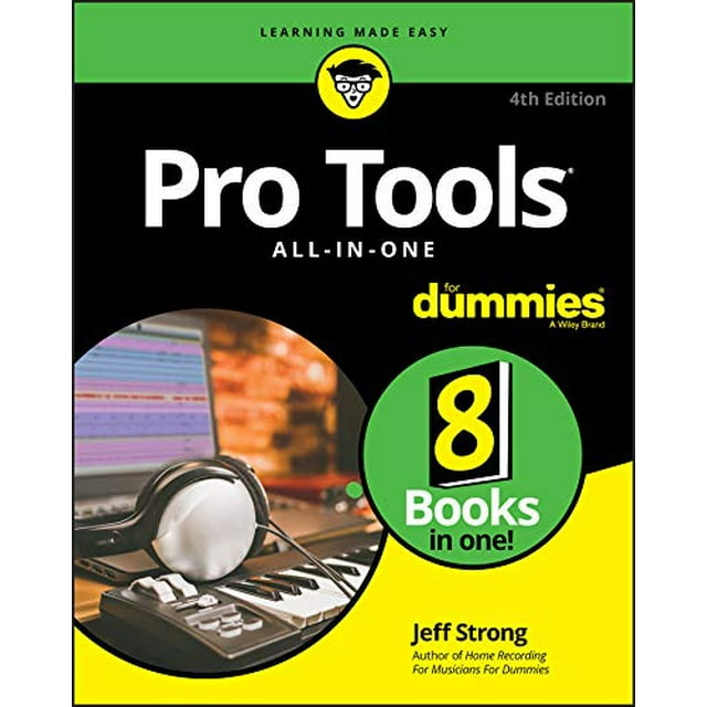 Pro Tools Tout-en-un pour les Nuls (pour les Nuls (Ordinateur/tech))