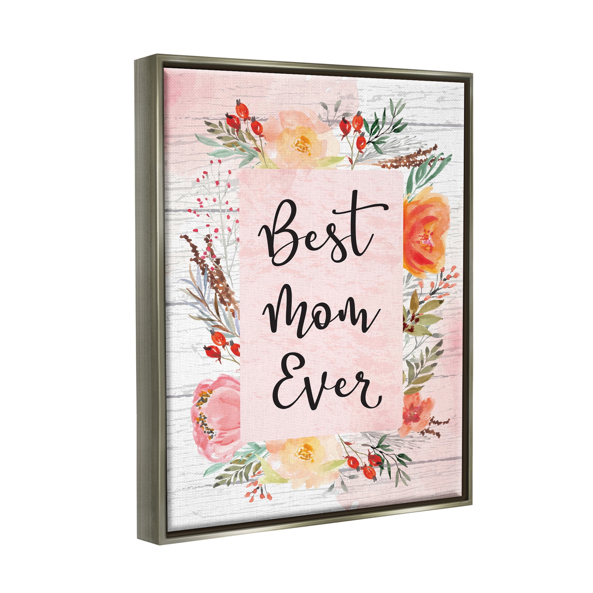 Stupell Best Mom Ever Floral Mother's Day Holiday Painting Gray Floater Framed Art Print Wall Art