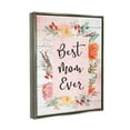 thumbnail image 3 of Stupell Best Mom Ever Floral Mother's Day Holiday Painting Gray Floater Framed Art Print Wall Art, 3 of 6