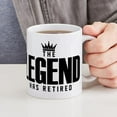 thumbnail image 6 of CafePress - The Legend Has Retired Mugs - 11 oz Ceramic Mug - Novelty Coffee Tea Cup, 6 of 6