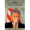 thumbnail image 1 of Pre-Owned The Art of the Public Grovel: Sexual Sin and Public Confession in America (Hardcover) 0691138109 9780691138107, 1 of 1