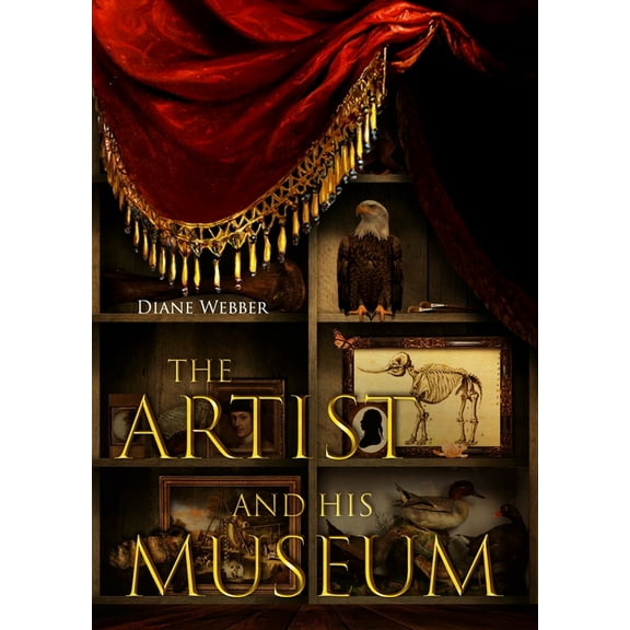 The Artist and His Museum, (Paperback)