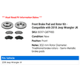 thumbnail image 2 of Front Brake Pad and Rotor Kit - Compatible with 2018 Jeep Wrangler JK, 2 of 2