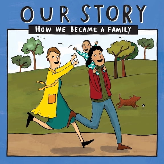 Our Story 037lcsdesw1 Our Story - How We Became a Family (37): Two mum families who used sperm donation & swapped eggs - single baby, Book 037, (Paperback)
