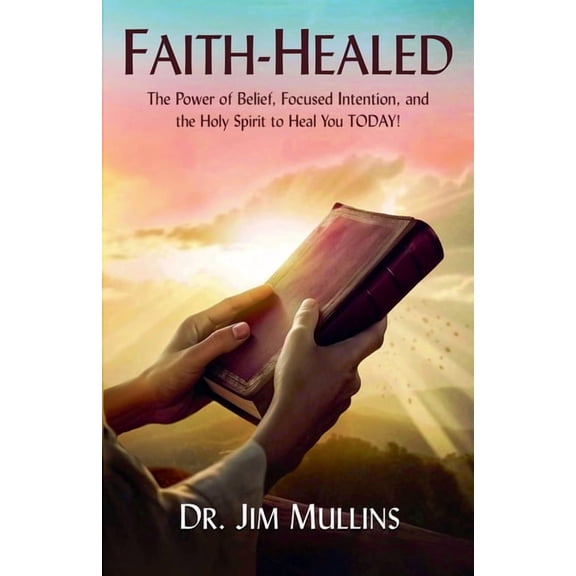 Faith-Healed, (Paperback)
