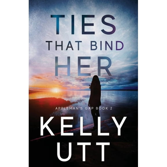 Appleman's Gap Ties That Bind Her, Book 2, (Paperback)