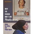 thumbnail image 1 of Why the French Don't Like Headscarves: Islam, the State, and Public Space, 1 of 2