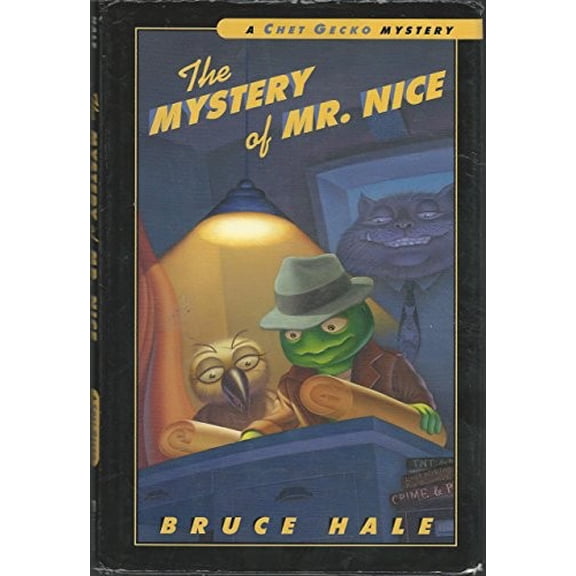Pre-Owned Chet Gecko Mysteries (Unnumbered): The Mystery of Mr. Nice : A Chet Gecko Mystery (Hardcover)