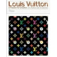 thumbnail image 2 of Louis Vuitton: A Passion for Creation: New Art, Fashion and Architecture, 2 of 2
