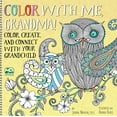 thumbnail image 4 of A Side-by-Side Book: Color with Me, Grandma! : Color, Create, and Connect with Your Grandchild (Series #3) (Paperback), 4 of 4