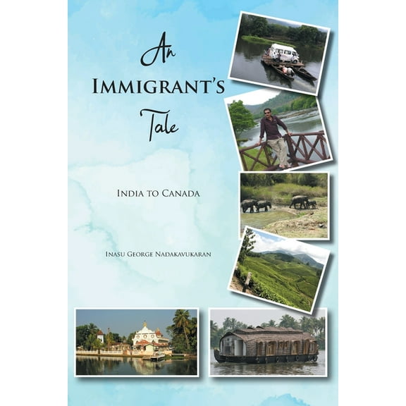 An Immigrant's Tale, (Paperback)