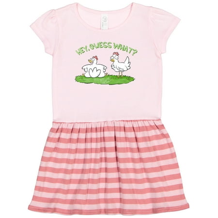 

Inktastic Hey Guess What Chicken Butt Gift Toddler Girl Dress