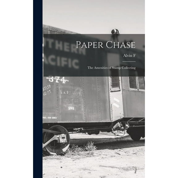 Paper Chase; the Amenities of Stamp Collecting (Hardcover)