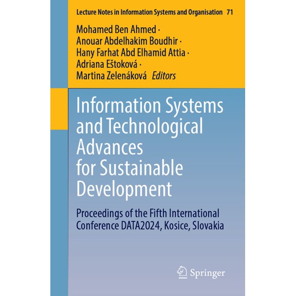 Lecture Notes in Information Systems and Information Systems and Technological Advances for Sustainable Development: Proceedings of the Fifth International Confe, Book 71, (Paperback)