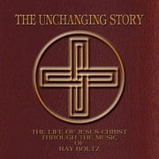 The Unchanging Story