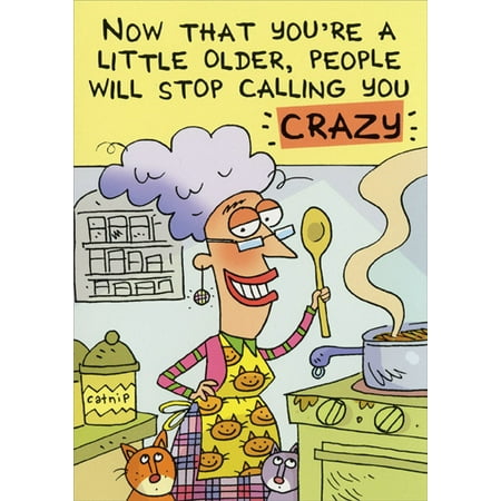Oatmeal Studios Stop Calling You Crazy Funny / Humorous Birthday (Best Calling Card Design)