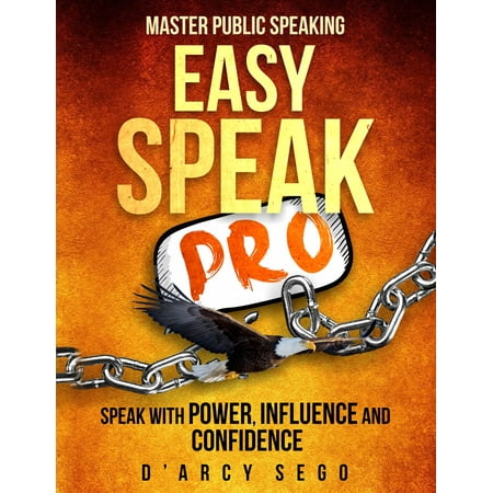 Easy Speak Pro: Master Public Speaking - eBook