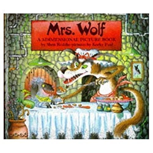 Pre-Owned Mrs. Wolf: 2a 3-Dimensional Picture Book (Hardcover) 0803713002 9780803713000