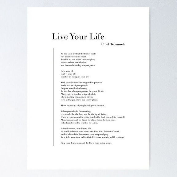 Live Your Life By Chief Tecumseh Poster- Unframed Poster | Wall Art | Perfect For Home Decor & Gifts, 8x12