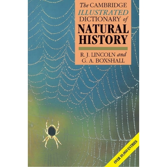 The Cambridge Illustrated Dictionary of Natural History, (Paperback)