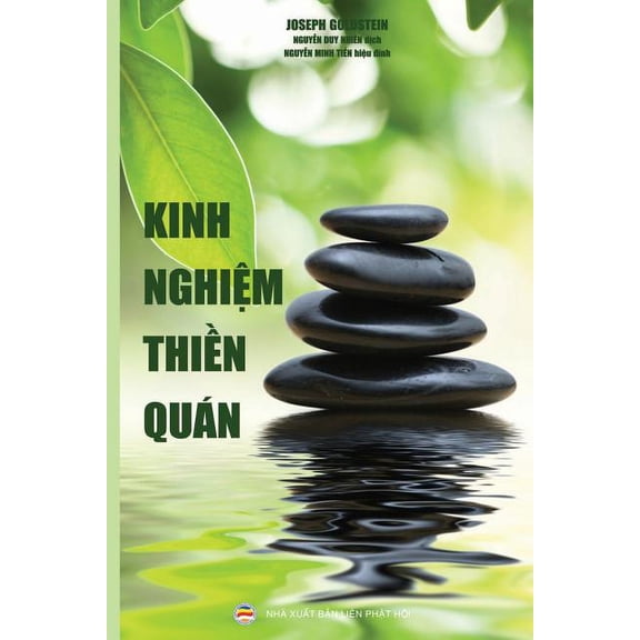 Kinh nghiệm thiền quán: Hướng dẫn tu tập thiền quán, (Paperback)