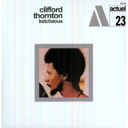 Clifford Thornton - Ketchaoua - Music & Performance - Vinyl