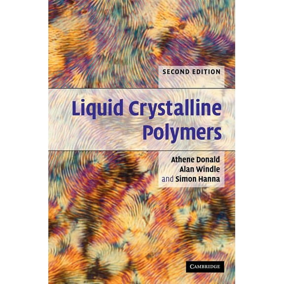 Cambridge Solid State Science S Liquid Crystalline Polymers, (Hardcover)