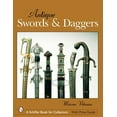 thumbnail image 1 of Pre-Owned Schiffer Book for Collectors (Hardcover): Antique Swords & Daggers (Hardcover), 1 of 1