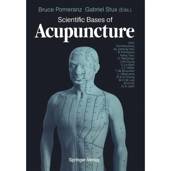Scientific Bases of Acupuncture, (Paperback)